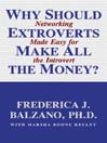 Why Should Extroverts Make All the Money?